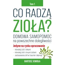 Co radz� zio�a? Tom 1
