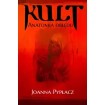 Kult. Anatomia ob��du