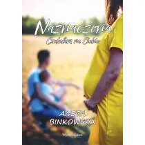 Naznaczona. Czeka�am na Ciebie
