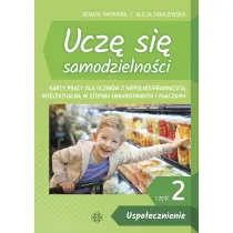 Uspo�ecznienie. Ucz� si� samodzielno�ci. Tom 2