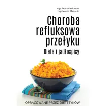 Choroba refluksowa przeyku. Dieta i jadospisy