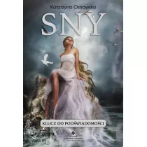 Sny. Klucz do podwiadomoci