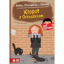 Ju� czytam. K�opot z Orzeszkiem