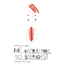 Nie wysy�aj mnie do Staphorst. Bez tabu