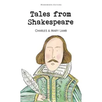 Tales from Shakespeare. Wordsworth Children's Classics wer. angielska