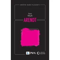 Kr�tki kurs filozofii. Arendt