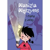 Wandzia Wszynos i cienie z doliny