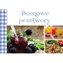 Domowe przetwory