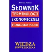 S�ownik terminologii ekonomicznej francusko-polski