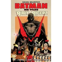 DC Black Label Nie tylko Bia�y Rycerz. Batman