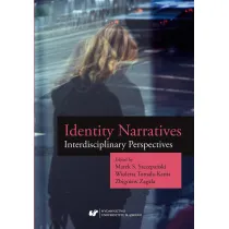 Identity Narratives. Interdisciplinary Perspective