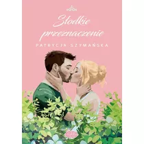 S�odkie przeznaczenie