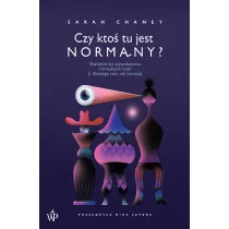 Czy kto� tu jest normalny?