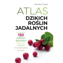 Atlas dzikich ro�lin jadalnych