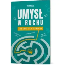 Umys w ruchu. Zadania dla seniora