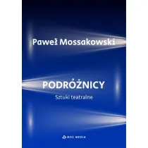 Podr�nicy. Sztuki teatralne