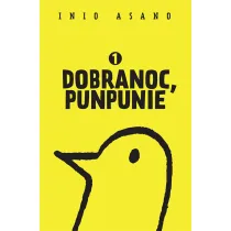 Dobranoc, Punpunie. Tom 1