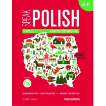 Speak Polish. A practical self-study guide. Part 2 A2-B1 + MP3