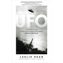 UFO. Wojskowi, piloci i funkcjonariusze państwowi mówią o faktach