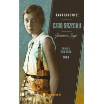 Czas grzechu. Ja�minowa Saga. Tom 1