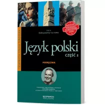 Odkrywamy na nowo. J�zyk polski 2. Podr�cznik wieloletni. Zasadnicza Szko�a Zawodowa