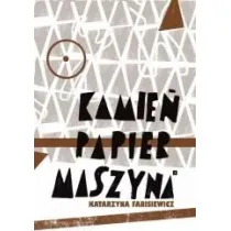 Kamie�, papier, maszyna