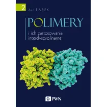 Polimery i ich zastosowania interdyscyplinarne