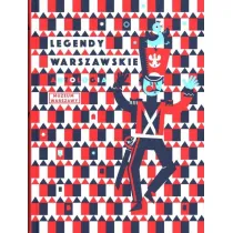 Legendy warszawskie. Antologia
