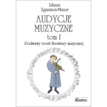 Podstawy teorii literatury muzycznej. Audycje muzyczne. Tom 1