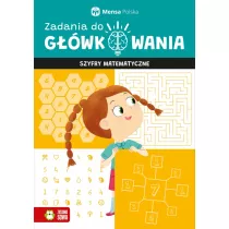 Zadania do gwkowania. Szyfry matematyczne