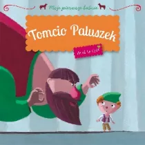 Moje pierwsze banie - Tomcio Paluszek