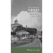 Opowie�ci kresowe 1939-1941. Wybory 22 X 1939