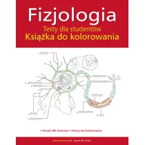 Fizjologia. Testy dla student�w. Ksi��ka do kolorowania