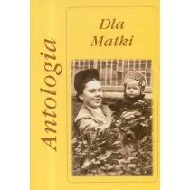 Antologia dla matki