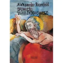 Opowie�ci Lasku �ydowskiego Rozenfeld Aleksander