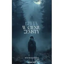 Liwia. W cieniu zemsty