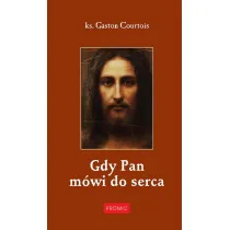 Gdy Pan m�wi do serca