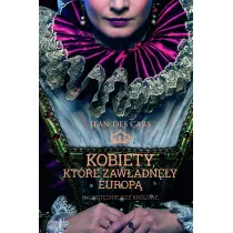 Kobiety, kt�re zaw�adn�y Europ�