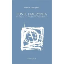Puste naczynia. Studia z filozofii wsp�czesnej