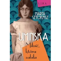 Umi�ska Mi�o��, kt�ra zabi�a