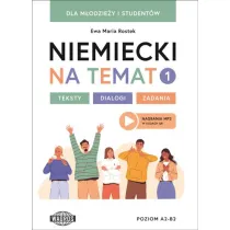 Niemiecki na temat 1 Dla m�odzie�y i student�w Teksty - dialogi &ndash; zadania