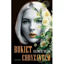 Bukiet chryzantem. Bukiet uczu�. Tom 2