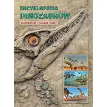 Encyklopedia dinozaurw. Kalendarium, gatunki, fakty