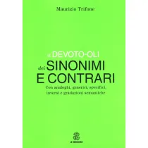 Devoto-Oli Dizionario dei sinonimi e contrari