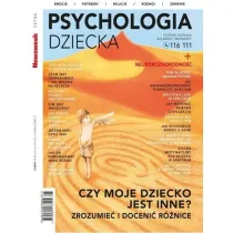 Newsweek Extra 5/2024 Psychologia dziecka