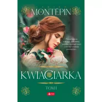 Kwiaciarka. Tom 1
