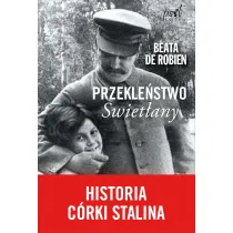 Przekle�stwo Swiet�any. Historia c�rki Stalina