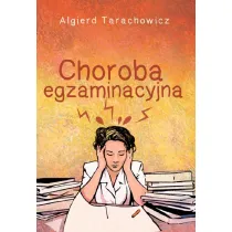 Choroba egzaminacyjna