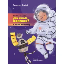 Jak dziaa kosmos?