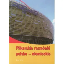 Pi�karskie rozm�wki polsko-niemieckie